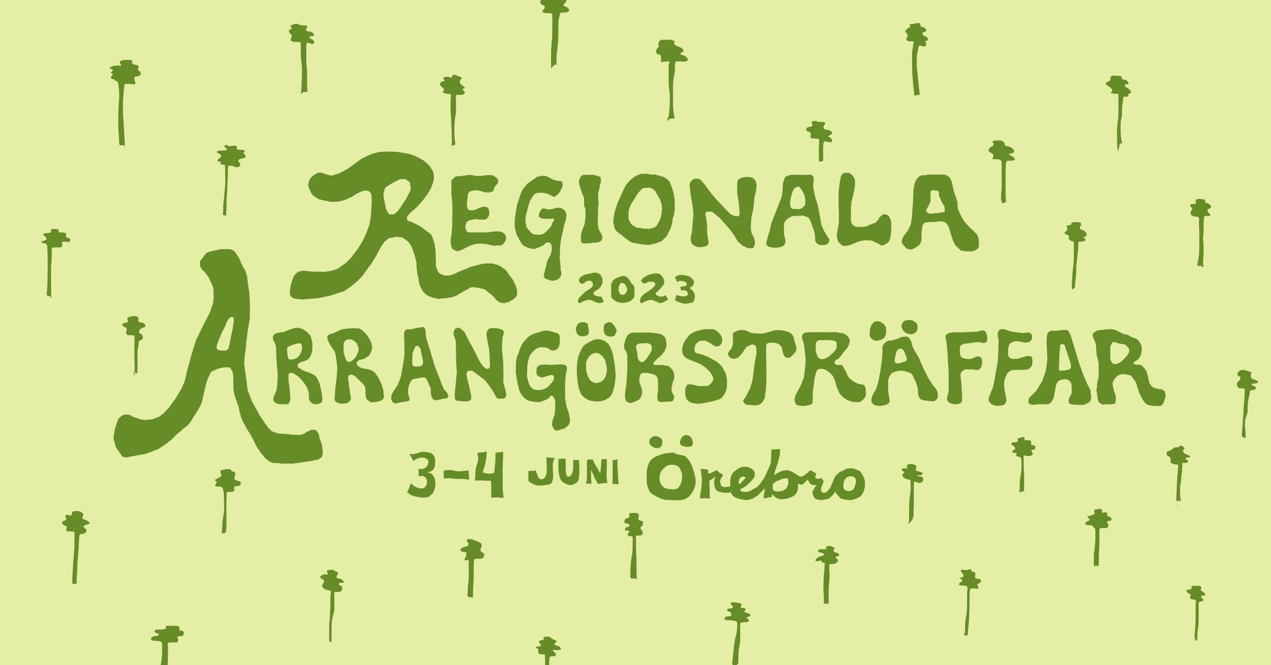 Arrangörsträff i Örebro 3-4 juni